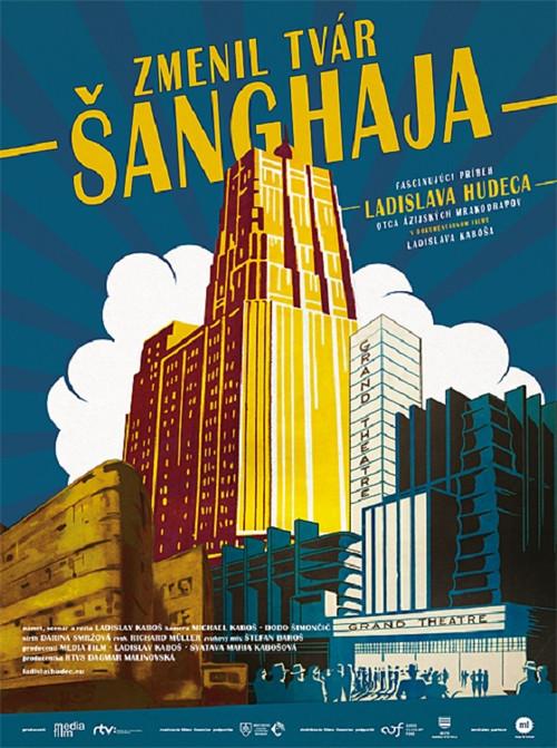 The Man Who Changed Shanghai 2010 official movie poster