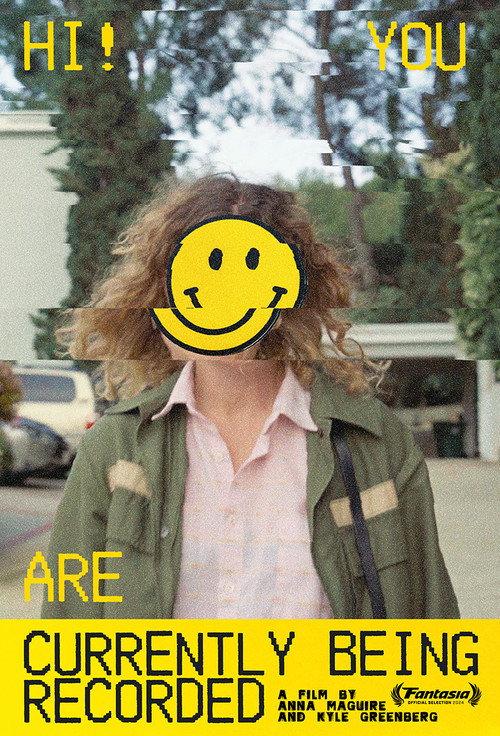 Hi! You Are Currently Being Recorded 2024 official movie poster