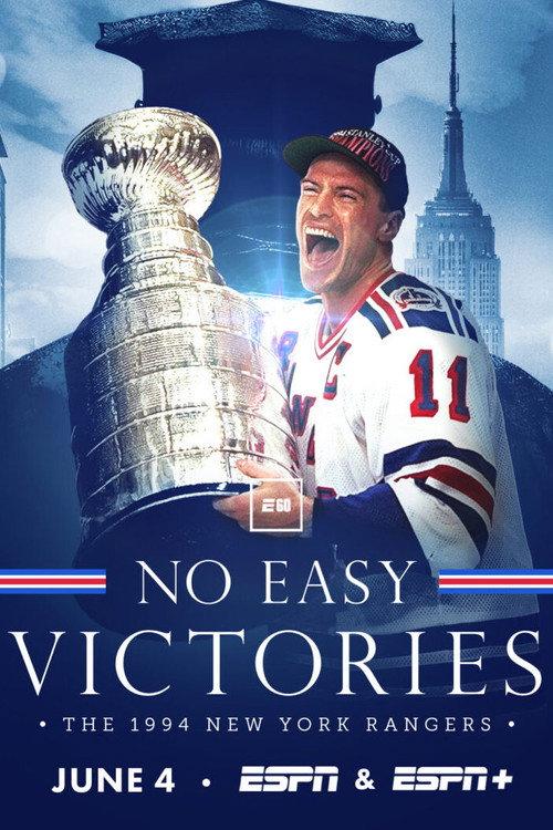 No Easy Victories: The 1994 New York Rangers 2024 official movie poster