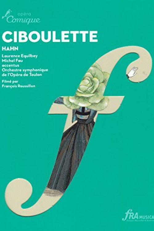 Ciboulette 2013 official movie poster