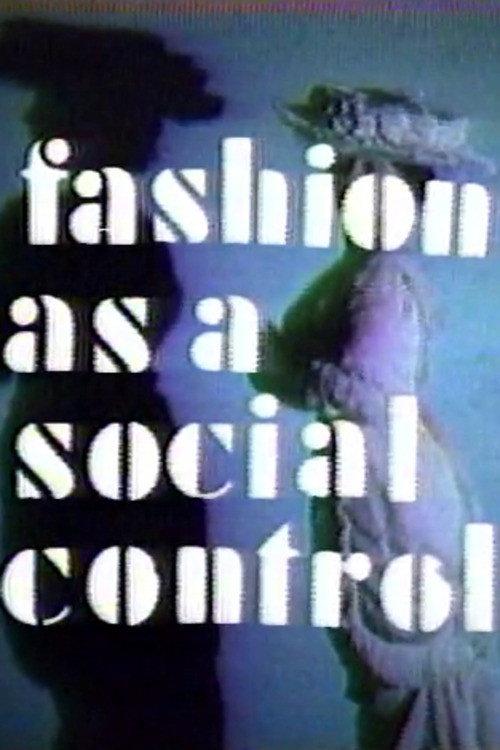 Fashion As A Social Control 1976 official movie poster