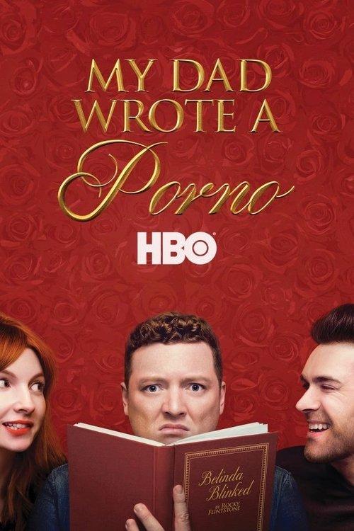 My Dad Wrote a Porno 2019 official movie poster