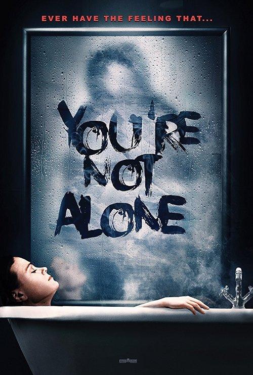 You're Not Alone 2020 official movie poster