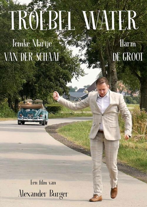 Troebel Water 2020 official movie poster