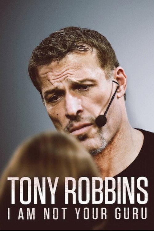 Tony Robbins: I Am Not Your Guru 2016 official movie poster