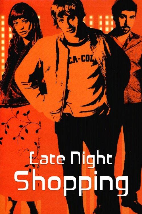 Late Night Shopping 2001 official movie poster