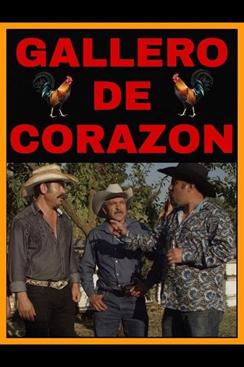 Gallero De Corazon 2018 official movie poster