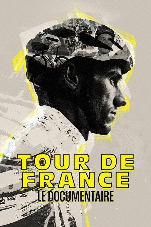Tour de France : Le documentaire 2023 official movie poster