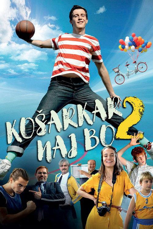 Let Him Be a Basketball Player 2 2019 official movie poster