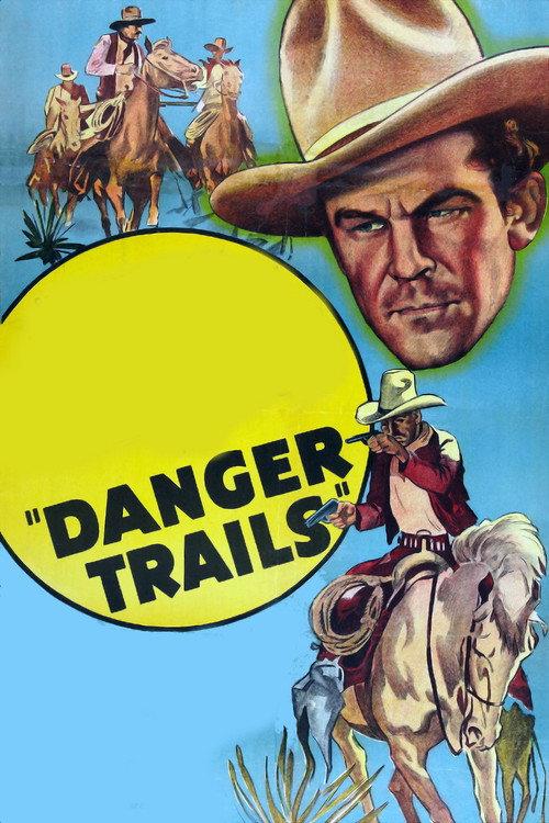 Danger Trails 1935 official movie poster