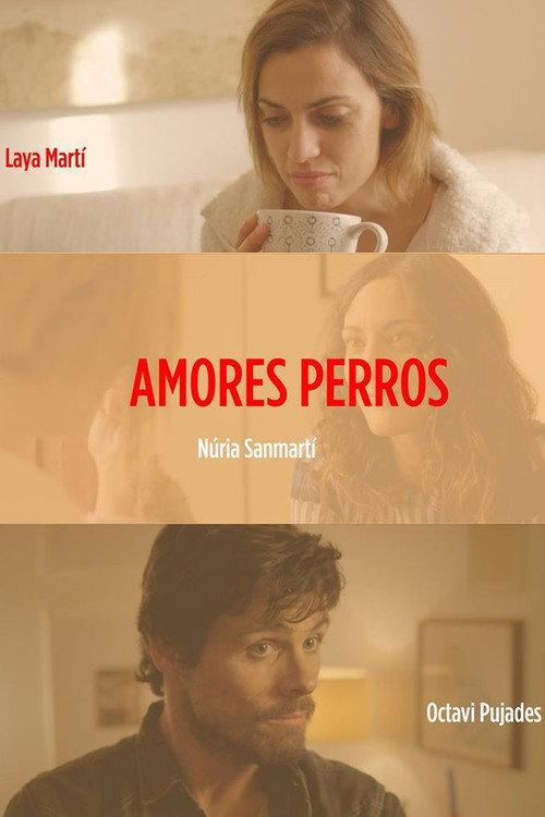 Amores perros 2016 official movie poster