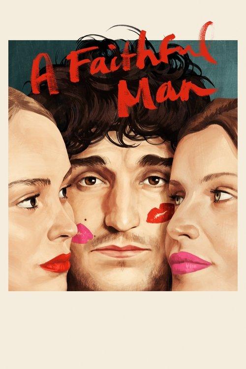 A Faithful Man 2018 official movie poster