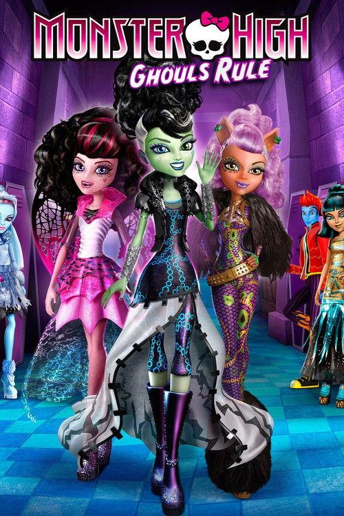 Monster High: Ghouls Rule 2012 official movie poster