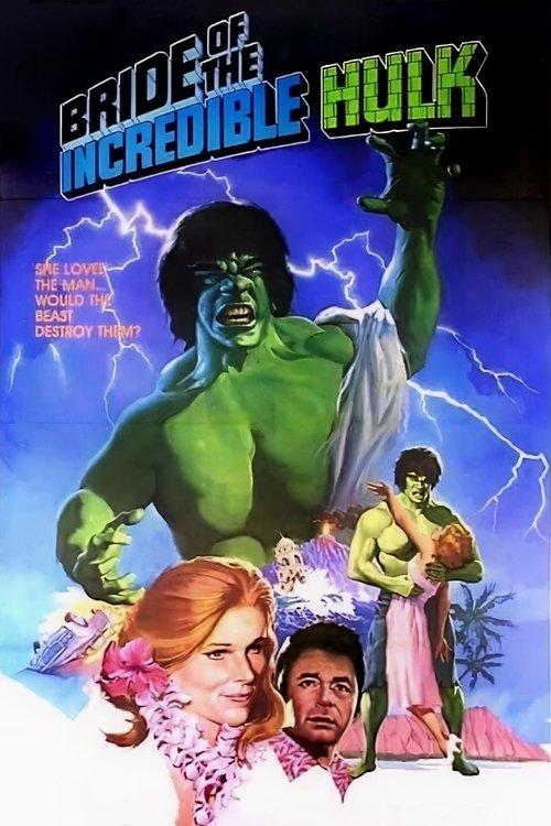 Bride of the Incredible Hulk 1980 official movie poster