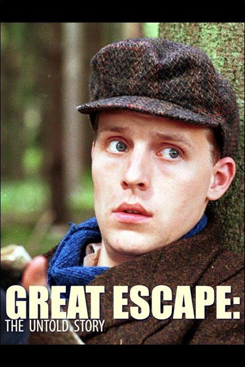 Great Escape: The Untold Story 2001 official movie poster