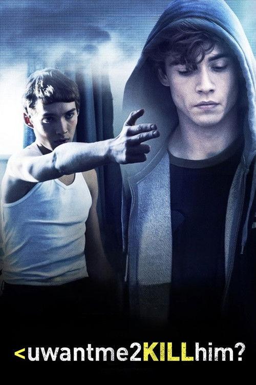 uwantme2killhim? 2013 official movie poster