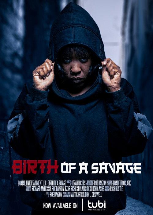 Birth of A Savage 2024 official movie poster