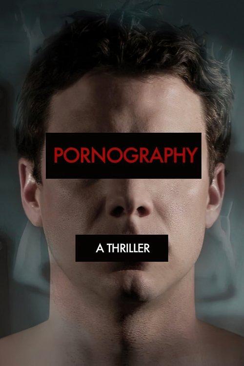 Pornography 2009 official movie poster