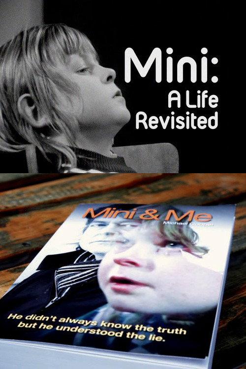 Mini: A Life Revisited 2013 official movie poster