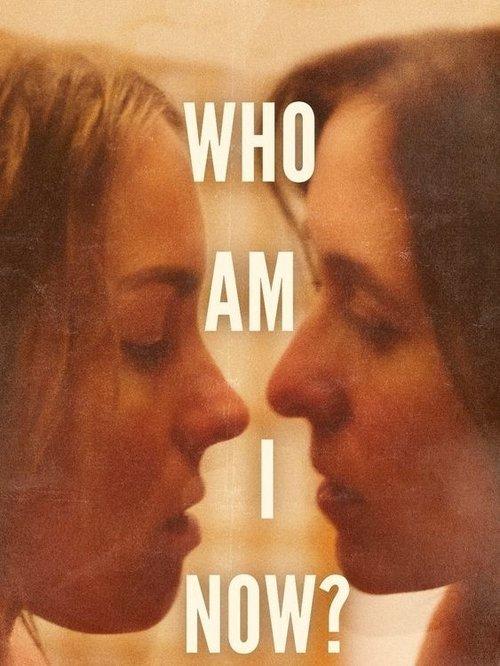 Who Am I Now? 2021 official movie poster