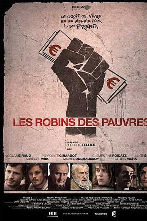 The Robin Hoods of the Poor 2011 official movie poster