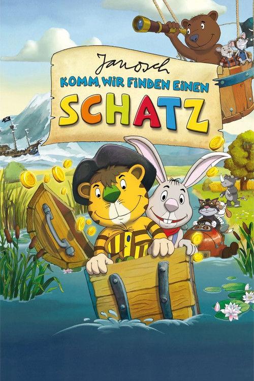 Janosch – Komm, wir finden einen Schatz 2012 official movie poster