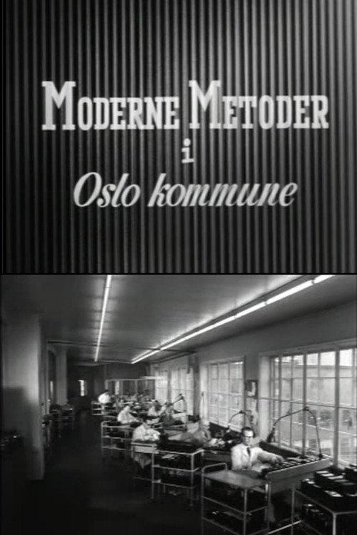 Oslofilm: Moderne metoder i Oslo kommune 1958 official movie poster
