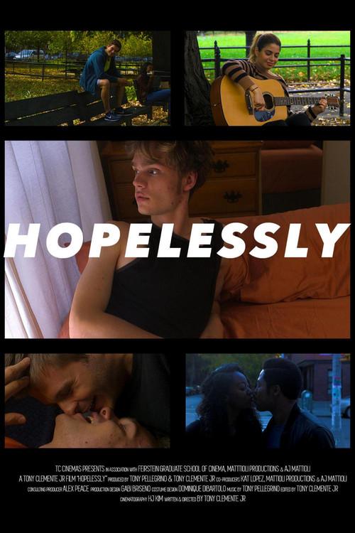 Hopelessly 2018 official movie poster