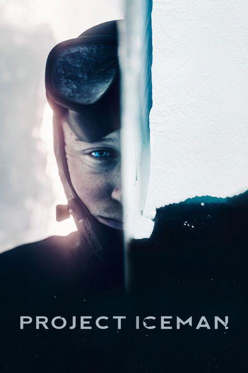 Project Iceman 2022 official movie poster