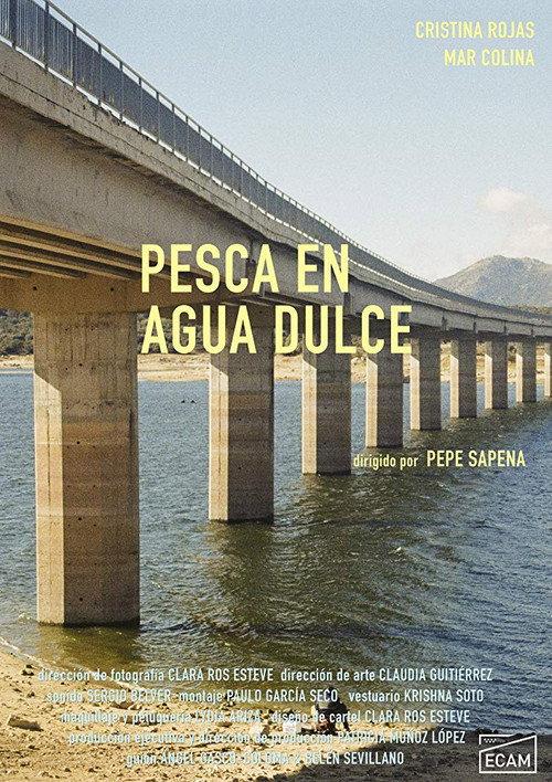 Pesca en agua dulce official movie poster