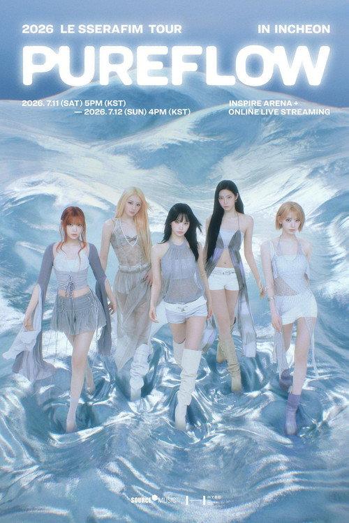 2026 LE SSERAFIM TOUR ‘PUREFLOW’ IN INCHEON 2026 official movie poster