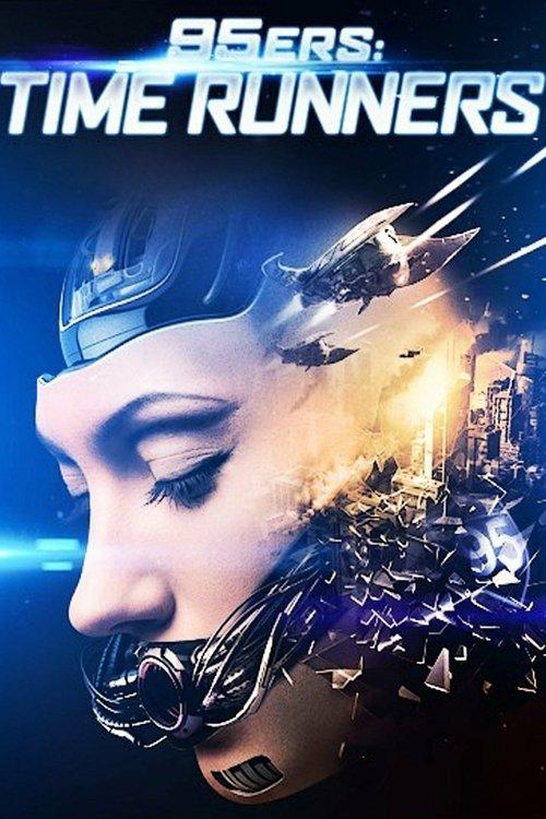 95ers: Time Runners 2013 official movie poster