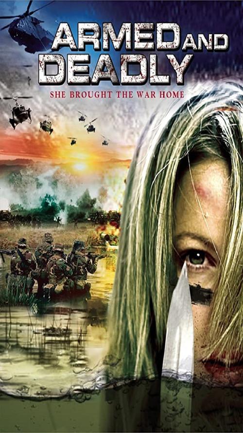 Armed and Deadly 2011 official movie poster