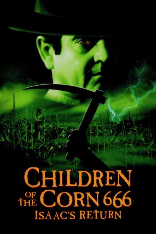 Children of the Corn 666: Isaac's Return 1999 official movie poster
