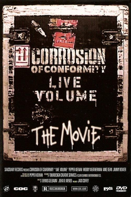 Corrosion of Conformity: Live Volume 2001 official movie poster