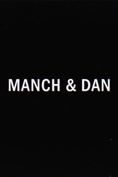 Manch & Dan 2019 official movie poster