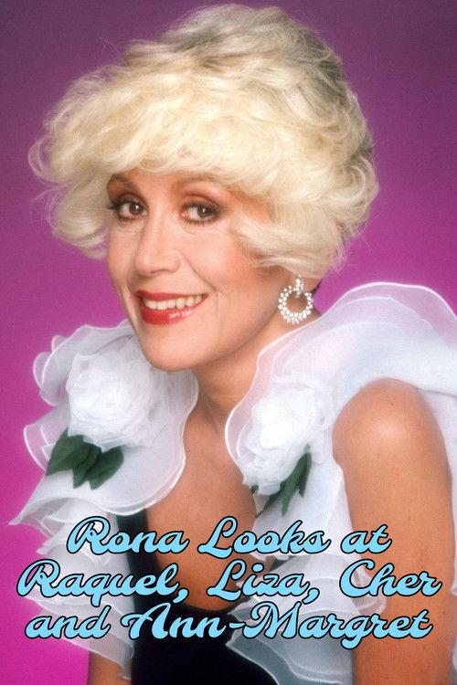 Rona Looks at Raquel, Liza, Cher and Ann-Margret 1975 official movie poster