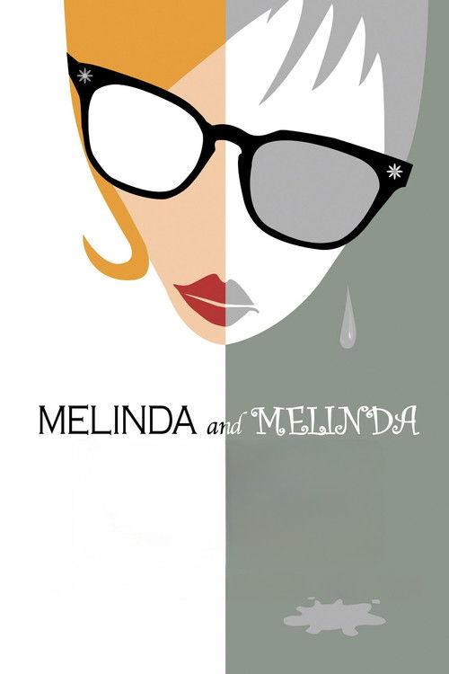 Melinda and Melinda 2004 official movie poster