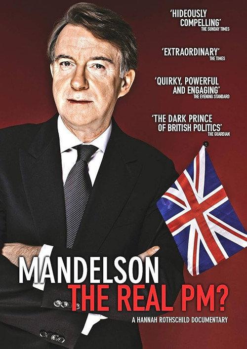 Mandelson: The Real PM? 2010 official movie poster