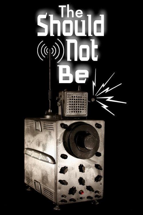 The Should-Not-Be 2017 official movie poster