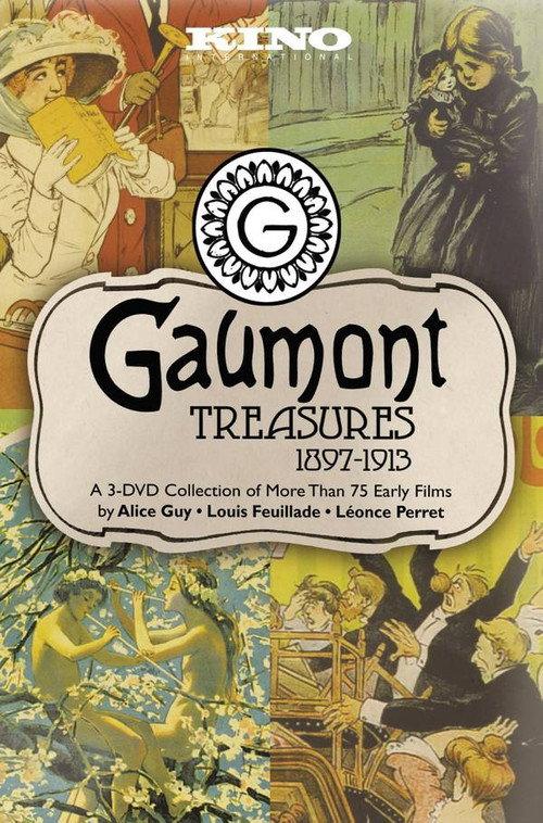 Gaumont Treasures 1897-1913 2005 official movie poster