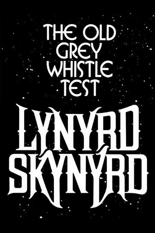 Lynyrd Skynyrd: The Old Grey Whistle Test 1975 official movie poster
