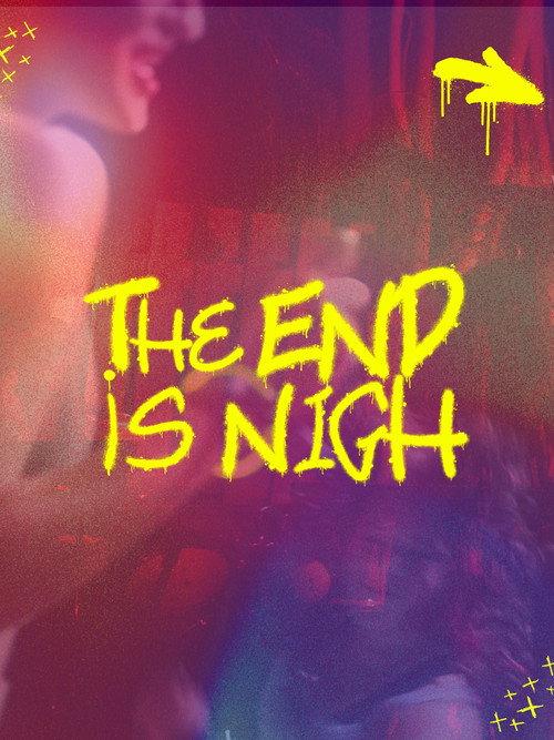 The End is Nigh  official movie poster