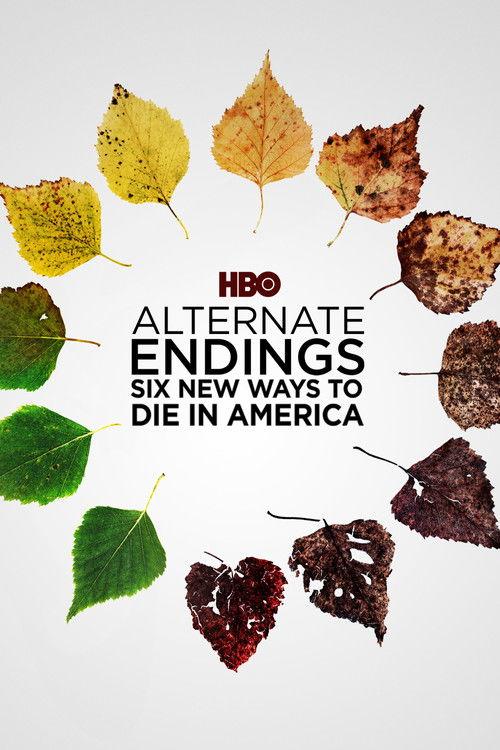 Alternate Endings: Six New Ways to Die in America 2019 official movie poster