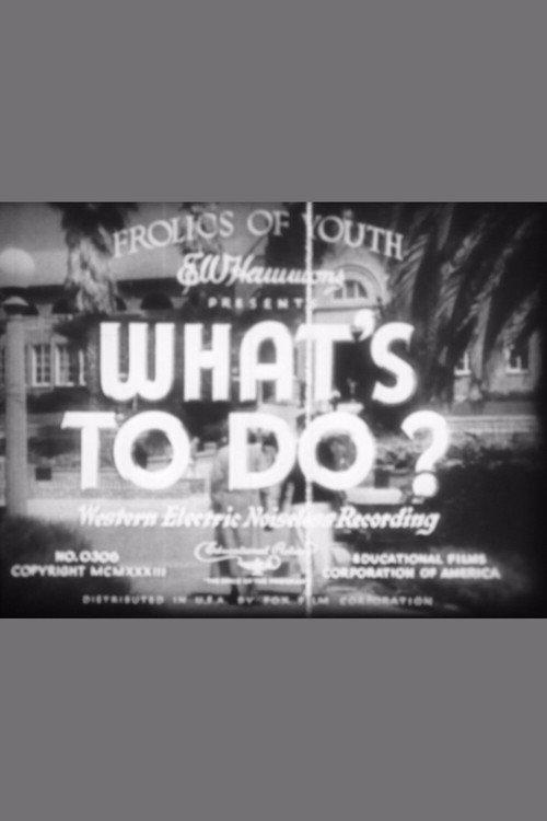 What's to Do? 1933 official movie poster