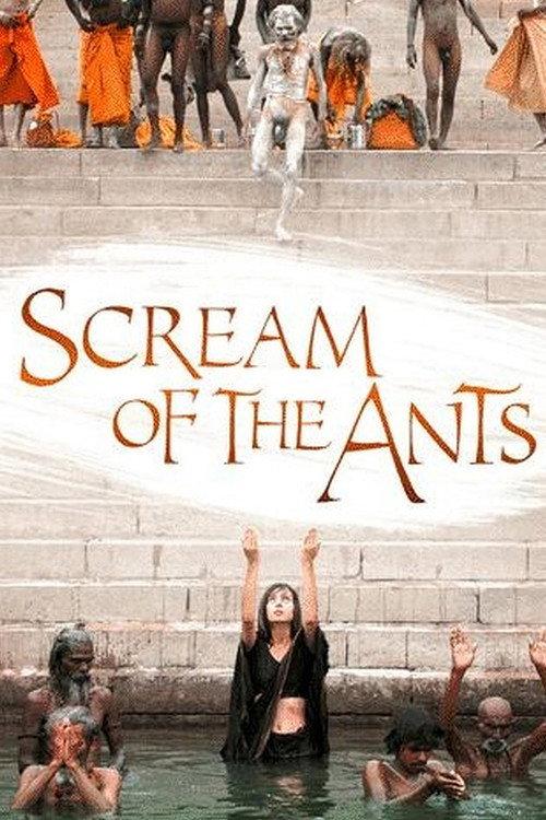 Scream of the Ants 2006 official movie poster