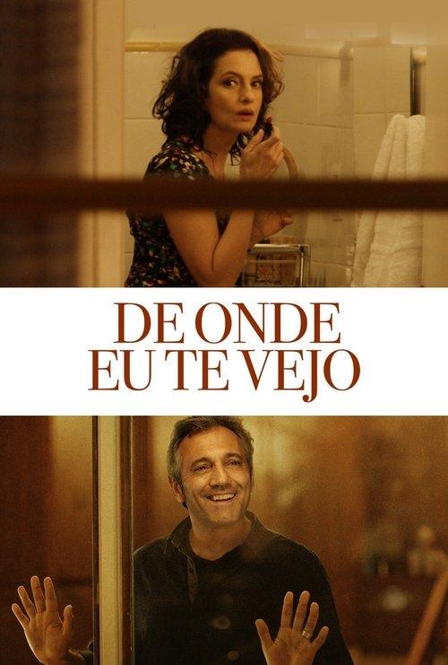 De Onde Eu Te Vejo 2015 official movie poster