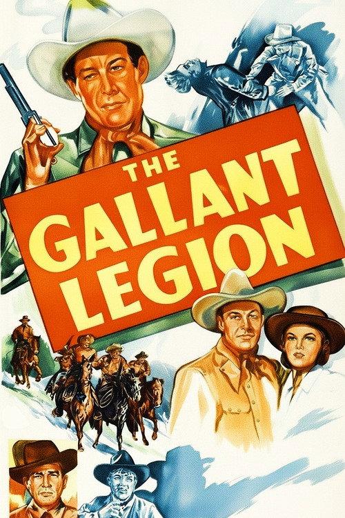 The Gallant Legion 1948 official movie poster