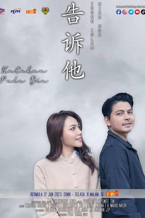 Katakan Pada Dia 2021 official movie poster