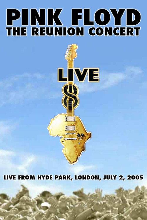 Pink Floyd - The Reunion Concert 2005 official movie poster